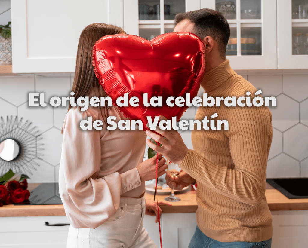 El origen de la celebración de San Valentín